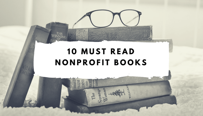 The 10 Best Nonprofit Books Every Nonprofit Founder Must Read