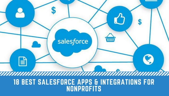 18 Best Salesforce Apps & Integrations for Nonprofits