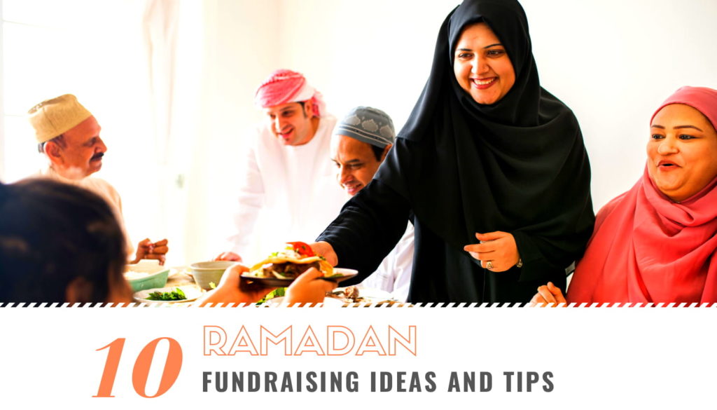 10 Effective Ramadan Fundraising Ideas and Tips