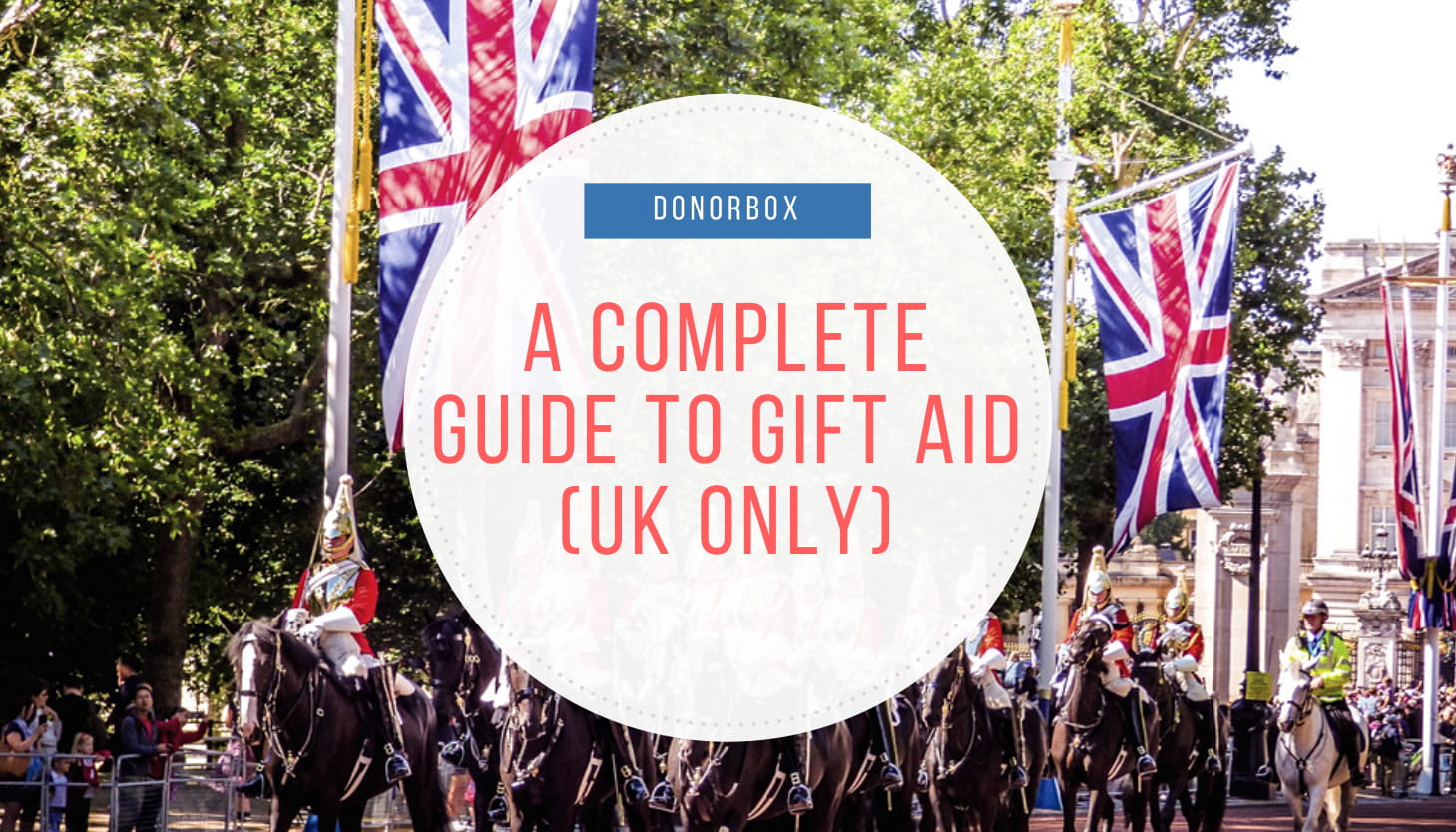 A Complete Guide to Gift Aid For UK-based charities