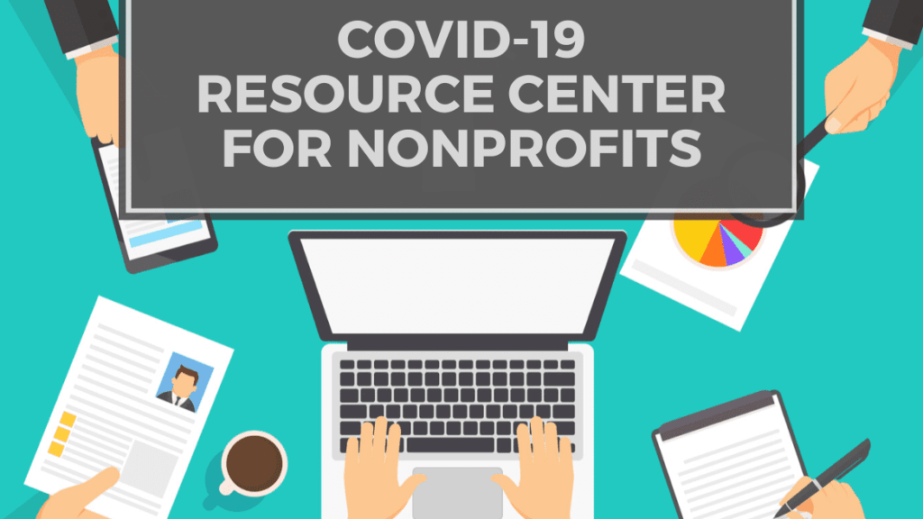 COVID-19 Resource Center for Nonprofits [Updated 2021]