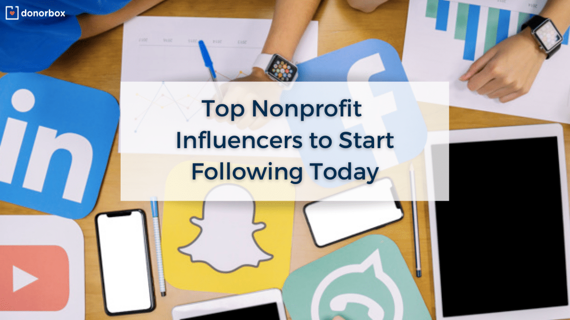 Top Nonprofit Influencers to Start Following Today [Updated 2022]