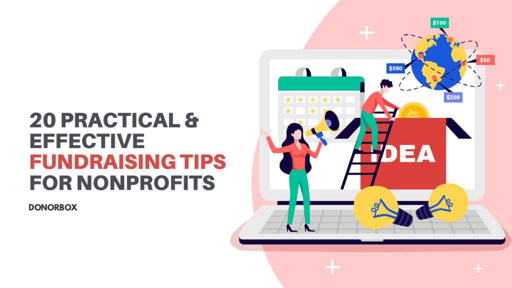 20 Practical & Effective Fundraising Tips for Nonprofits