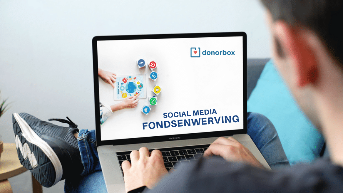 Fondsenwerving via Social Media: Tips & Voorbeelden