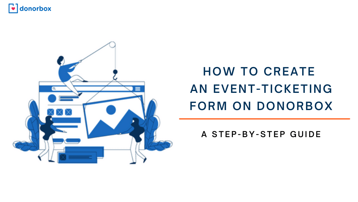 How to Create a Nonprofit Event on Donorbox | A Step-by-Step Guide