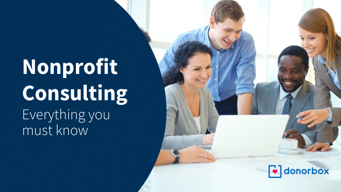 Everything You Must Know About Nonprofit Consulting