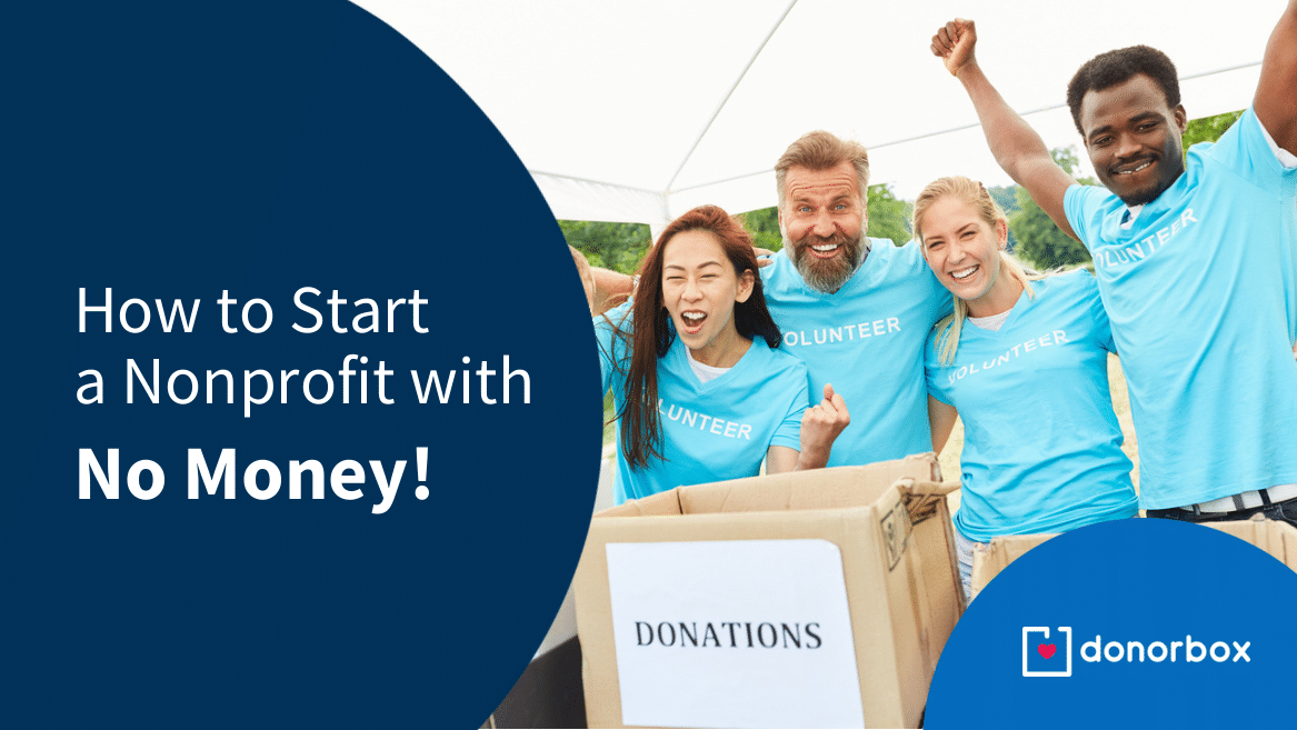 How to Start a Nonprofit Organization with No Money